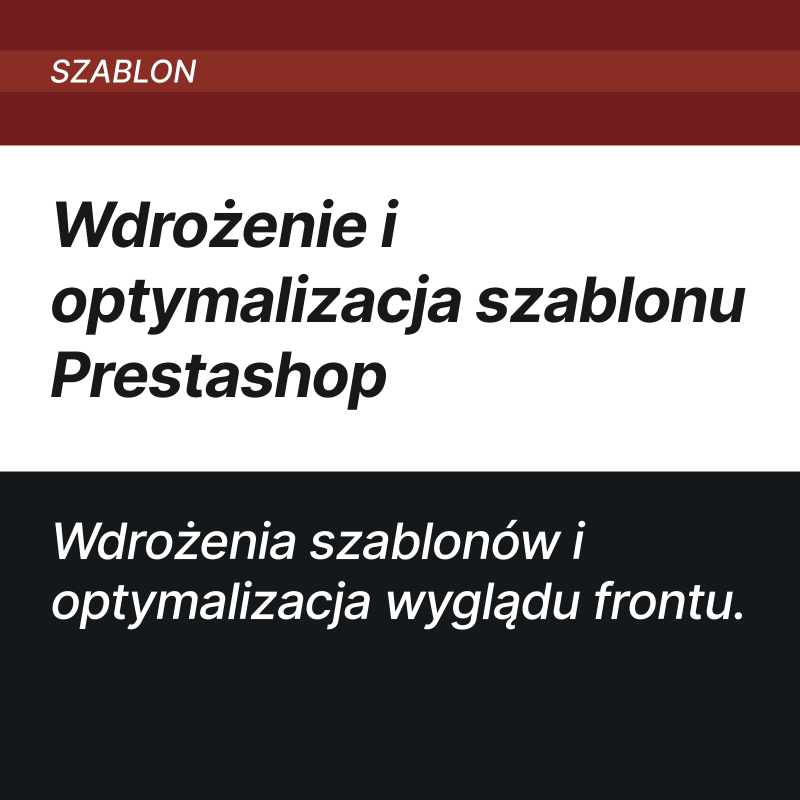 Wdrożenie i optymalizacja szablonu PrestaShop