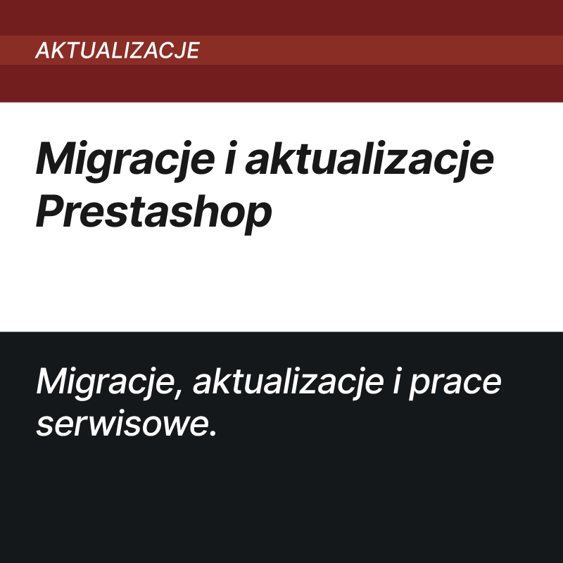Migracje i aktualizacje PrestaShop